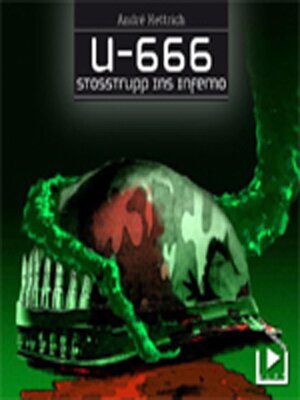 cover image of U666 Teil 03--Stoßtrupp ins Inferno